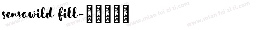 SensaWild Fill字体转换